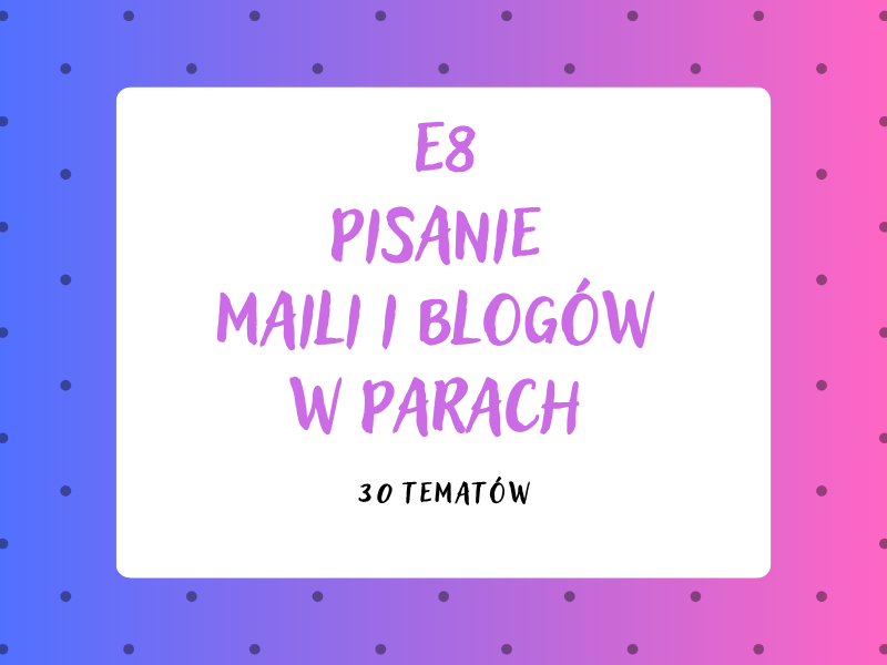 Pisanie maili i blogów w parach | MakeTheGrade